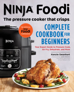 Ninja Foodi Cookbook for Beginner 2021: Amazingly Tasty